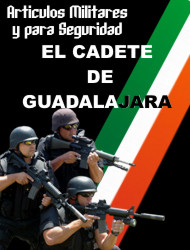 EL CADETE DE GUADALAJARA, te ofrece articulos militares, uniformes militares, uniformes para seguridad privada, uniformes para policia, instrumentos para bandas de guerra, visitanos: www.elcadete.com.mx